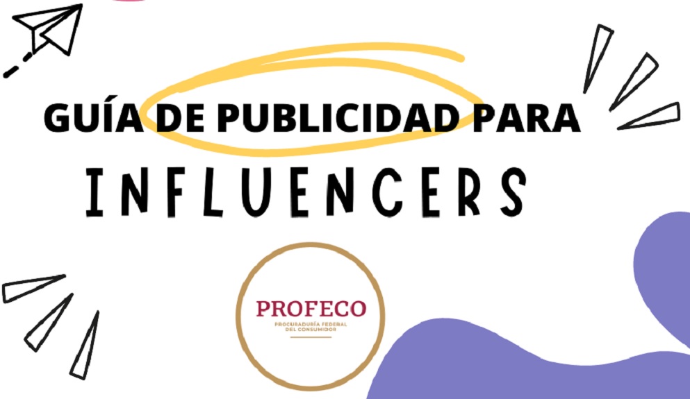 Profeco emite Guía de Publicidad para Influencers