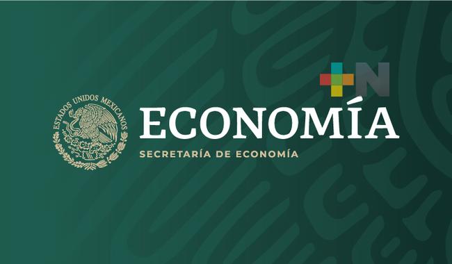 Anuncia Secretaría de Economía medidas para fomentar desarrollo económico y fortalecer la producción nacional