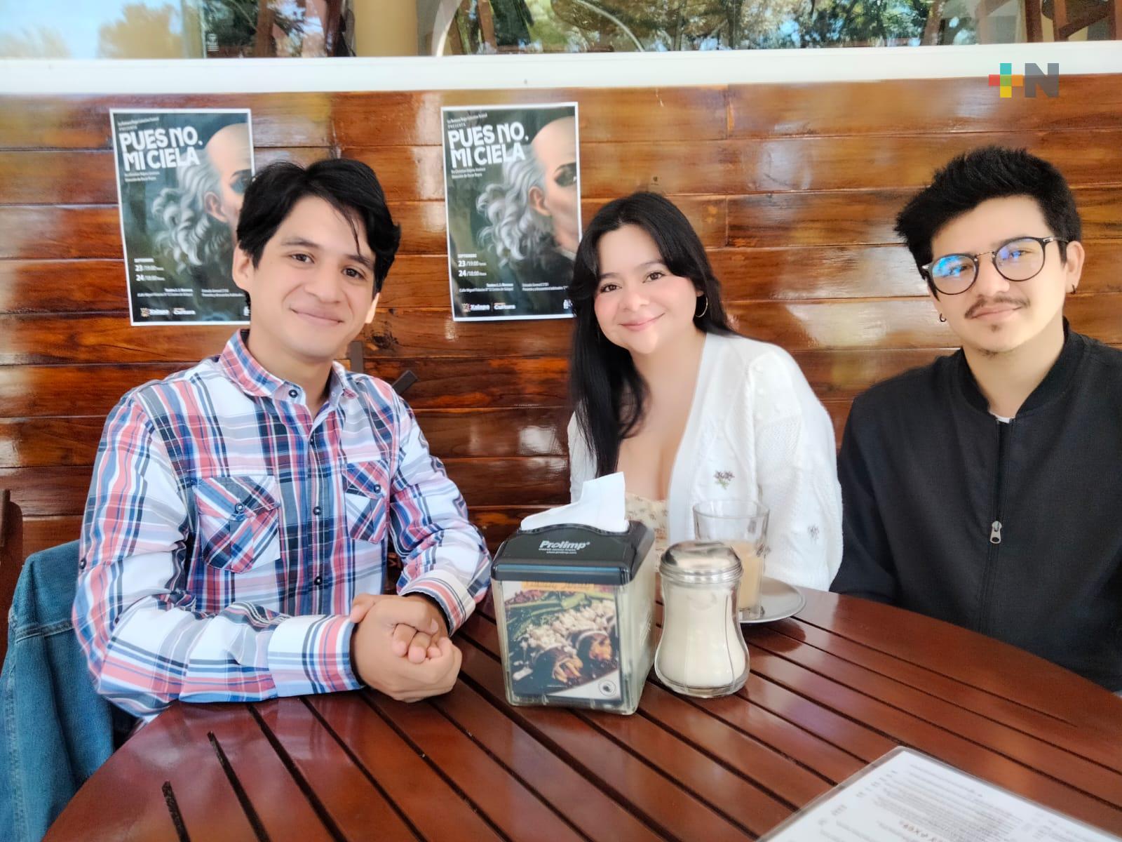 Invitan a la obra «Pues no mi ciela”, sátira política que cuestiona el machismo y la homofobia