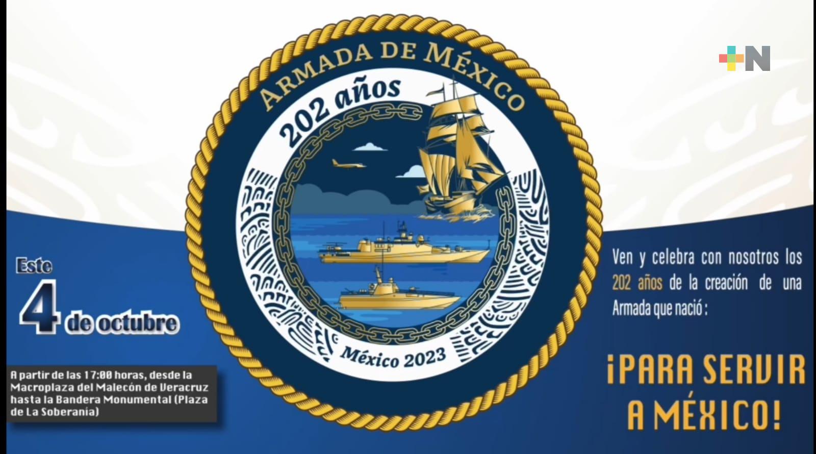 Se celebrará en Veracruz puerto 202 aniversario de la Armada de México
