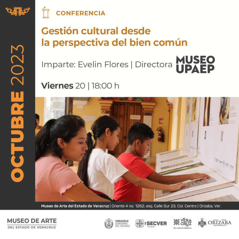 Invitan a la conferencia Gestión cultural desde la perspectiva del bien común, en el MAEV