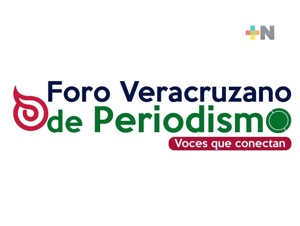 Lanza CEAPP primer Foro Veracruzano de Periodismo “Voces que Conectan”