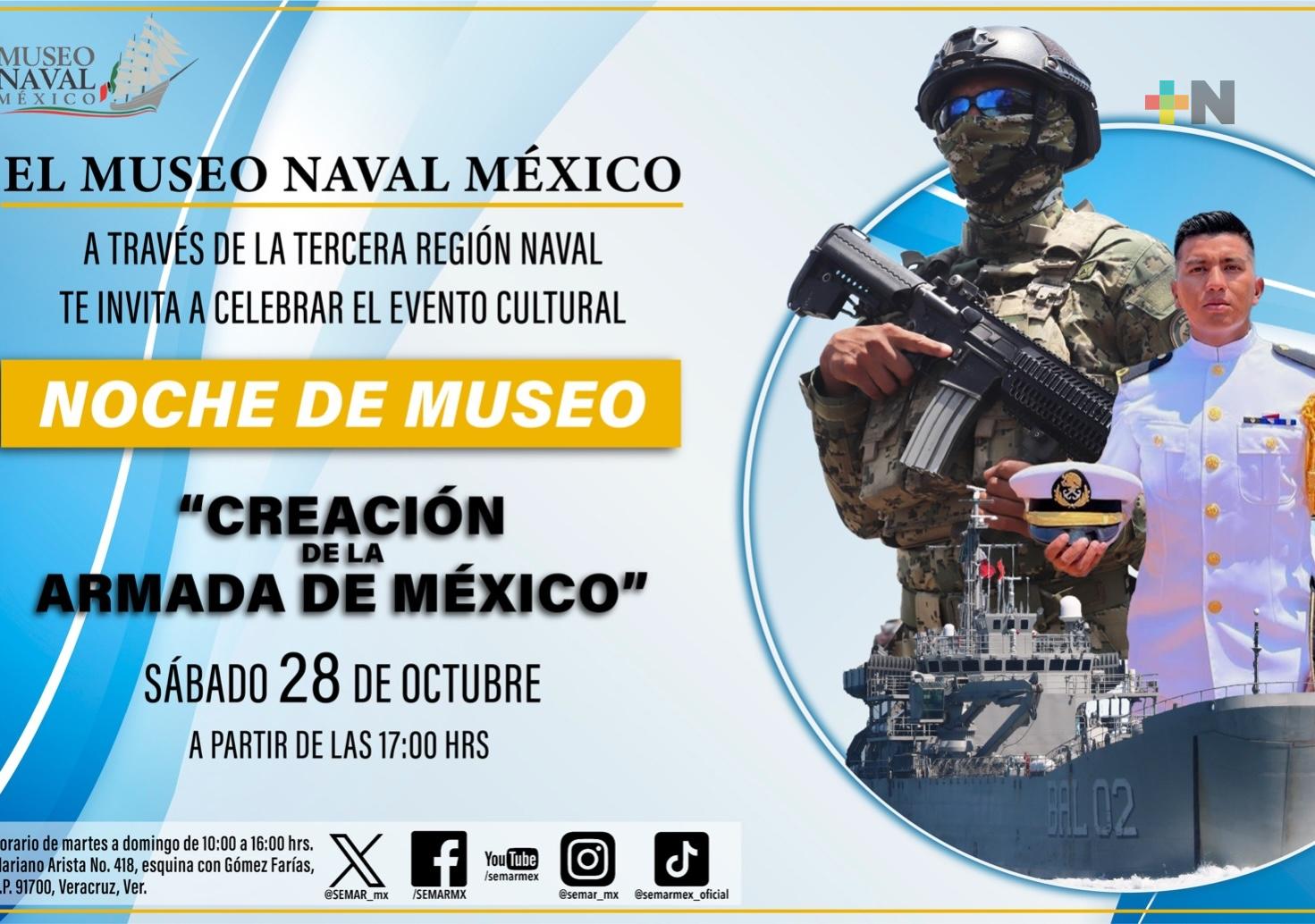 Semar invita a séptima edición de Noche de Museo con el tema «Creación de la Armada de México»