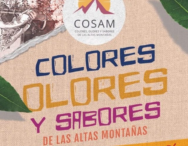 Secretaría de Turismo invita al «Festival Olores, Colores y Sabores de las Altas Montañas»