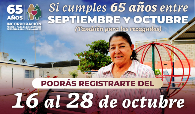 Del 16 al 28 de octubre, registro para la Pensión de Adultos Mayores en todo el país