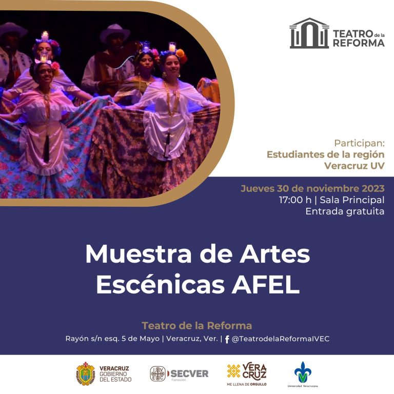 Invitan a la Muestra de Artes Escénicas de  estudiantes del área de Formación de Elección Libre, región Veracruz