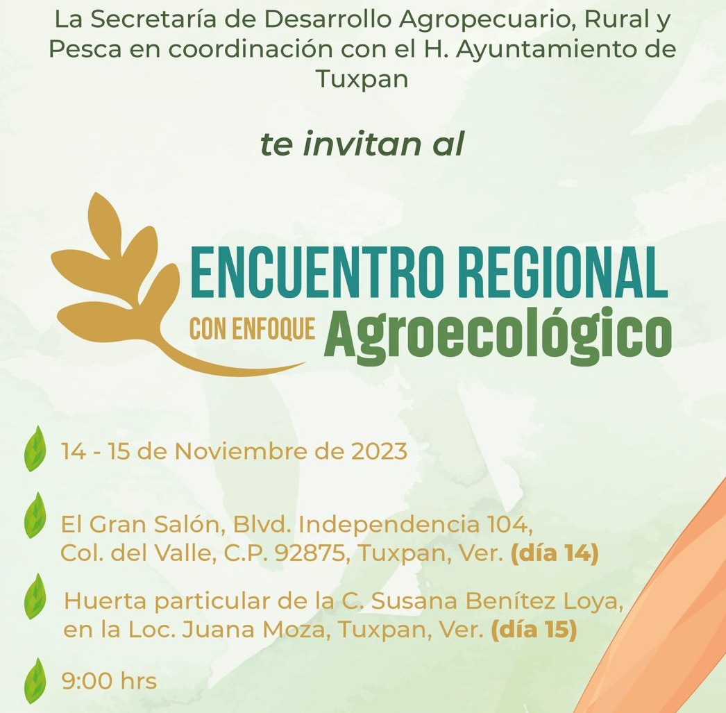 Tuxpan es sede del primer encuentro regional con enfoque agroecológico