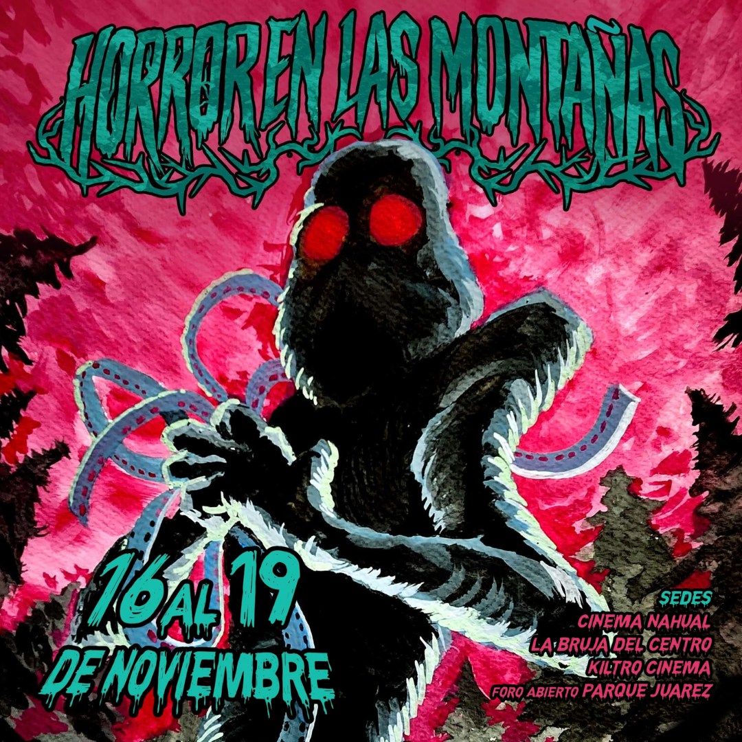 Del 16 al 19 de noviembre Festival Horror en las Montañas en Xalapa