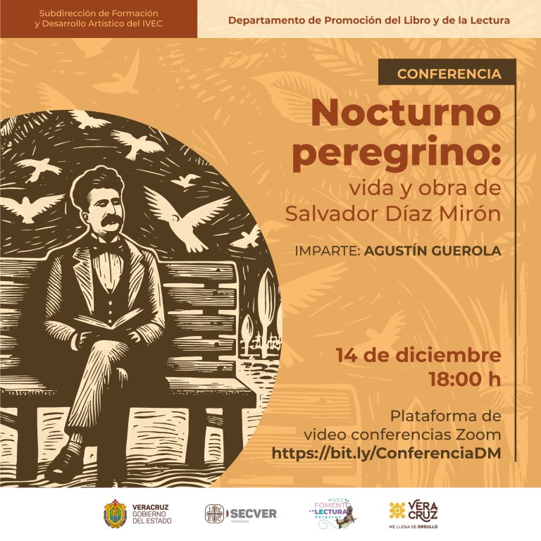 Realizan conferencia virtual por 170 aniversario del nacimiento de Salvador Díaz Mirón