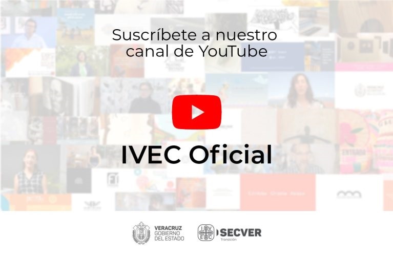 Invita IVEC a suscribirse a su canal de YouTube