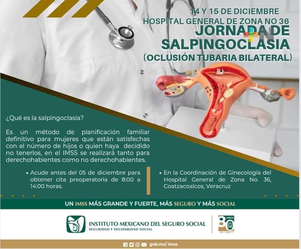 IMSS realizará Jornada de Salpingoclasia u Oclusión Tubaria Bilateral en Coatzacoalcos