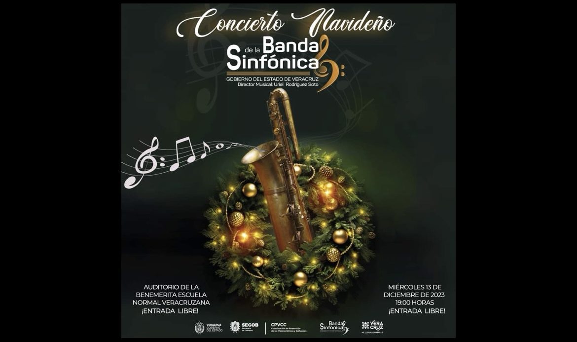 Gobierno de Veracruz invita al concierto navideño de la Banda Sinfónica