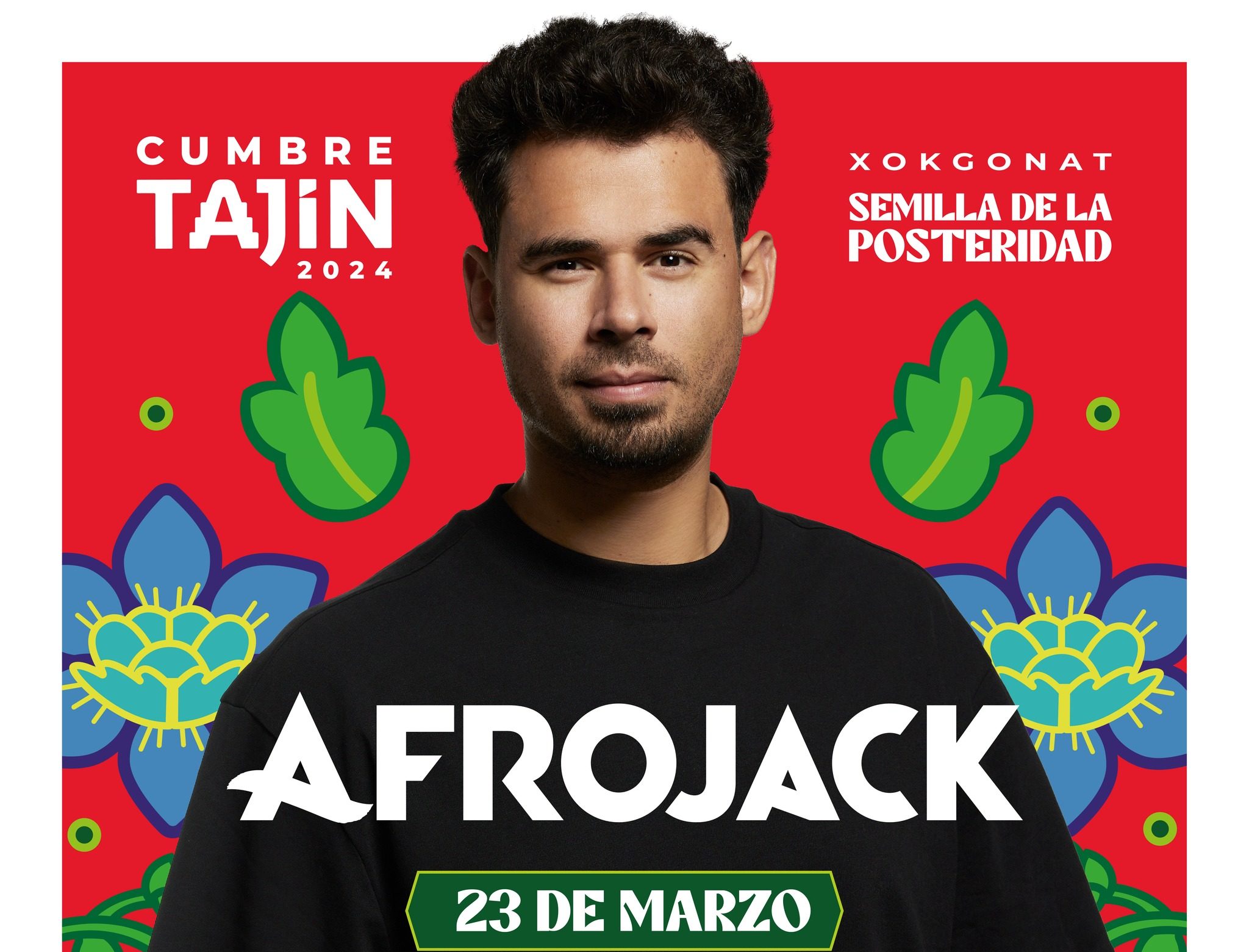 Con Afrojack queda lista cartelera de artistas del Festival Cumbre Tajín 2024