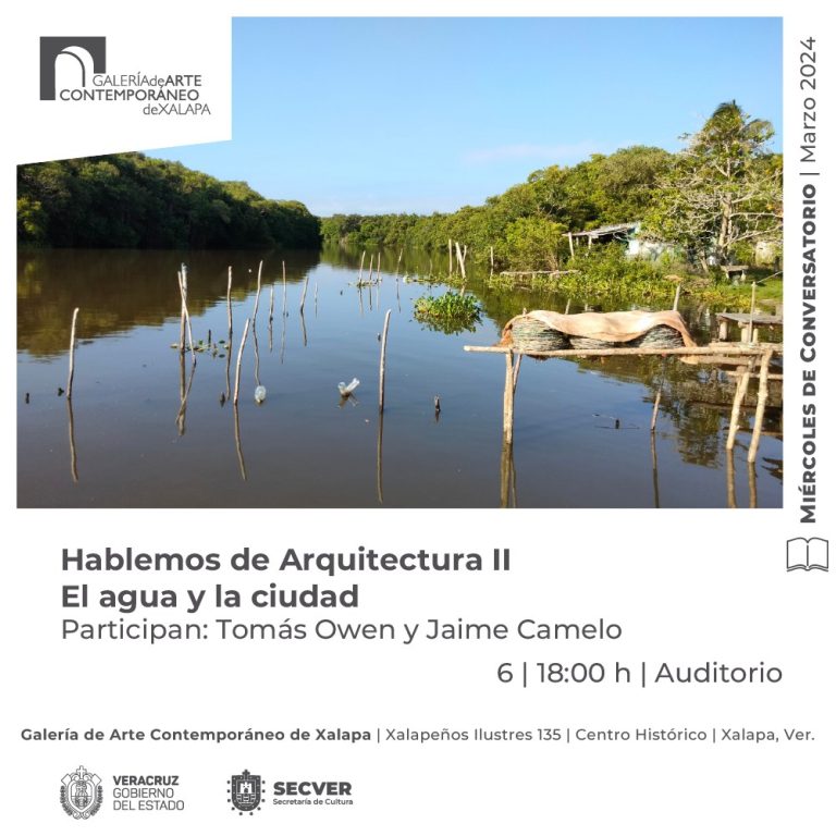 Regresa el programa “Hablemos de Arquitectura” a la Galería de Arte Contemporáneo de Xalapa