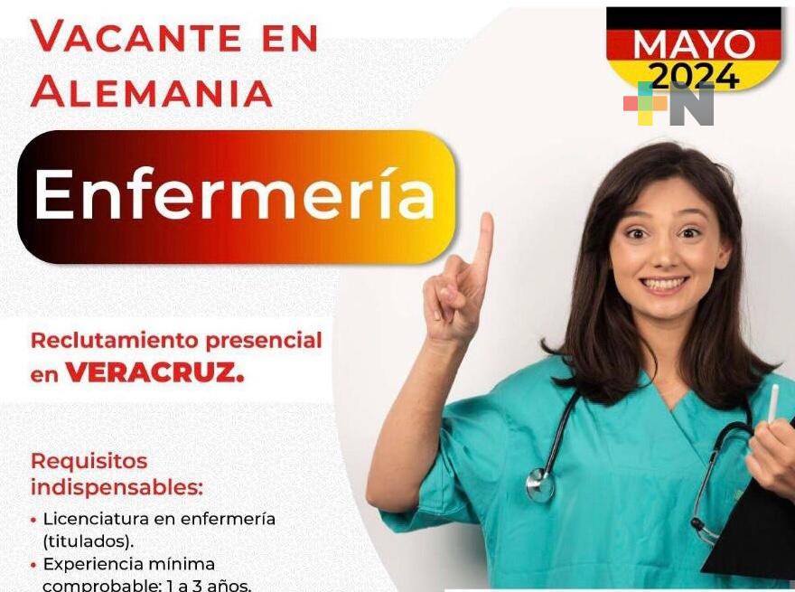 Abren convocatoria de empleo a enfermeros veracruzanos que deseen laborar en Alemania