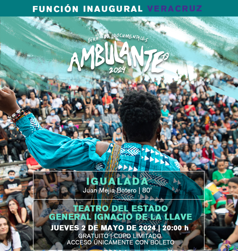 Invita a la 19ª edición de Ambulante Gira de Documentales 2024 en el Teatro del Estado y la GACX