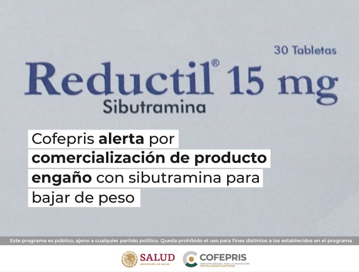 Cofepris alerta por comercialización de producto engaño con sibutramina para bajar de peso