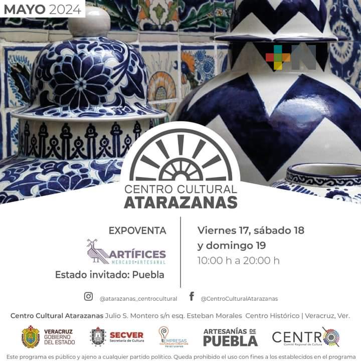 Del 17 al 19 de mayo habrá venta de artesanías en Centro Cultural Atarazanas