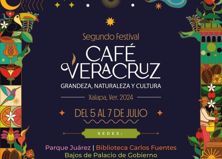 Segundo Festival Café Veracruz del 5 y 7 de julio