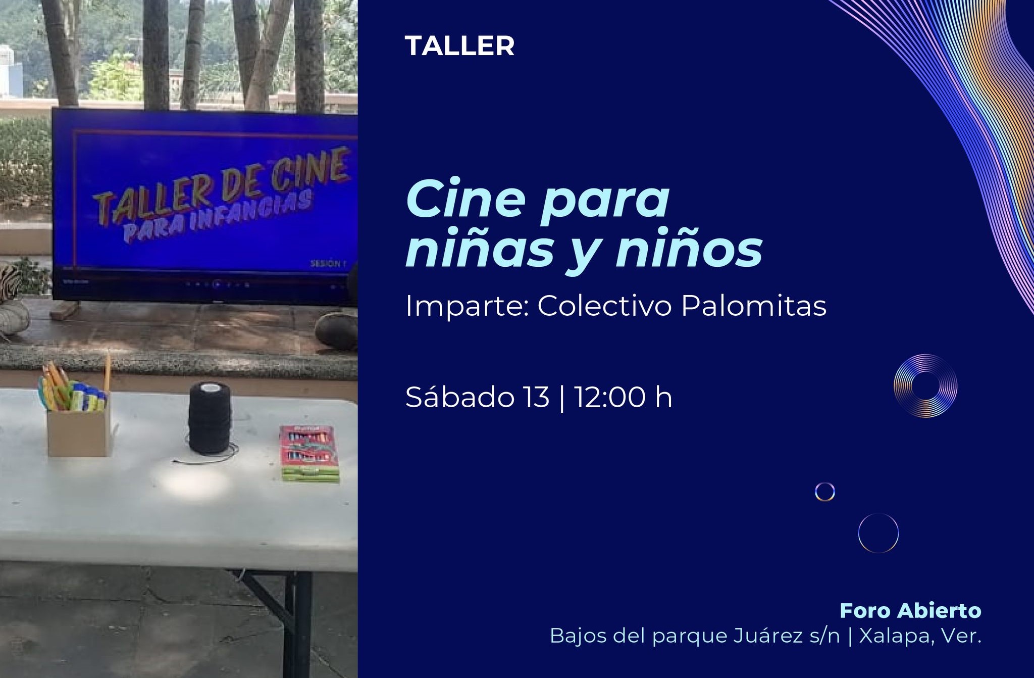 Invitan al taller de cine para niñas y niños en parque Juárez