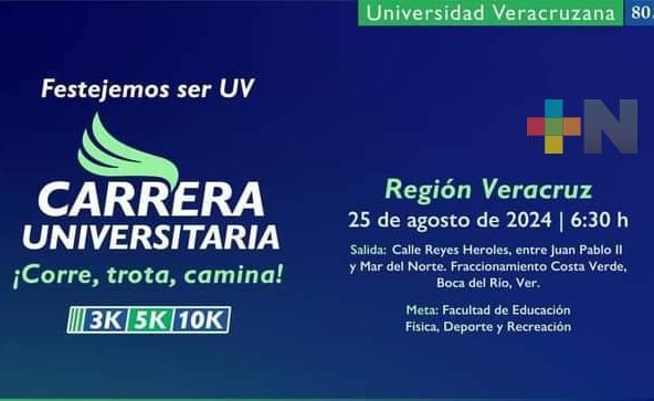 «Corre, trota o camina», carrera por festejos del 80 aniversario de UV, el 25 de agosto
