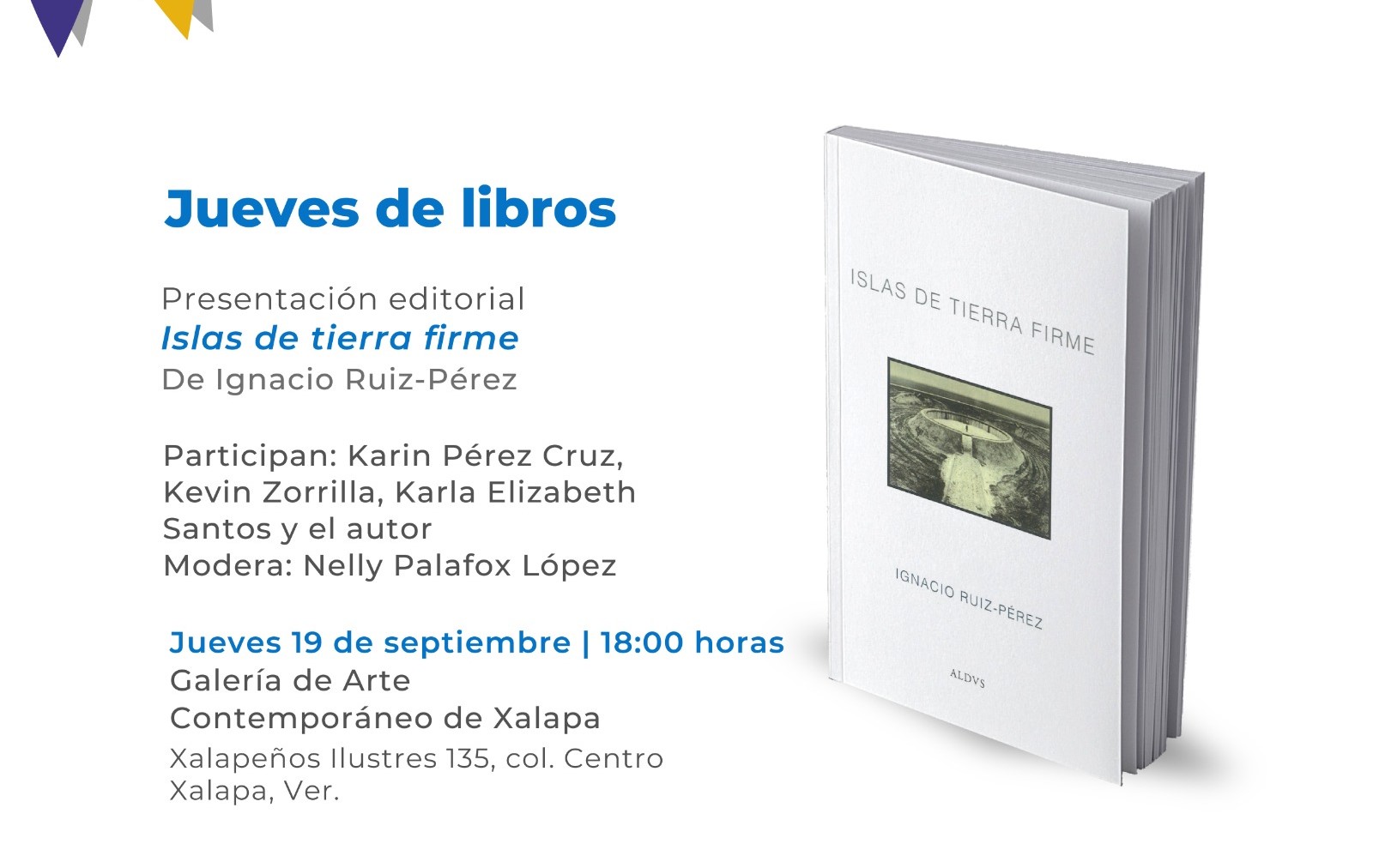 Invitan a presentaciones del libro Islas de tierra firme, de Ignacio Ruiz-Pérez