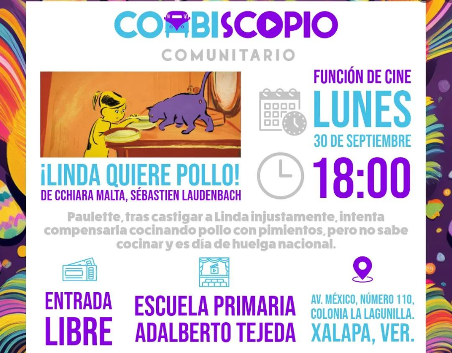 Proyectarán «Linda quiere pollo» en escuela de La Lagunilla, en Xalapa