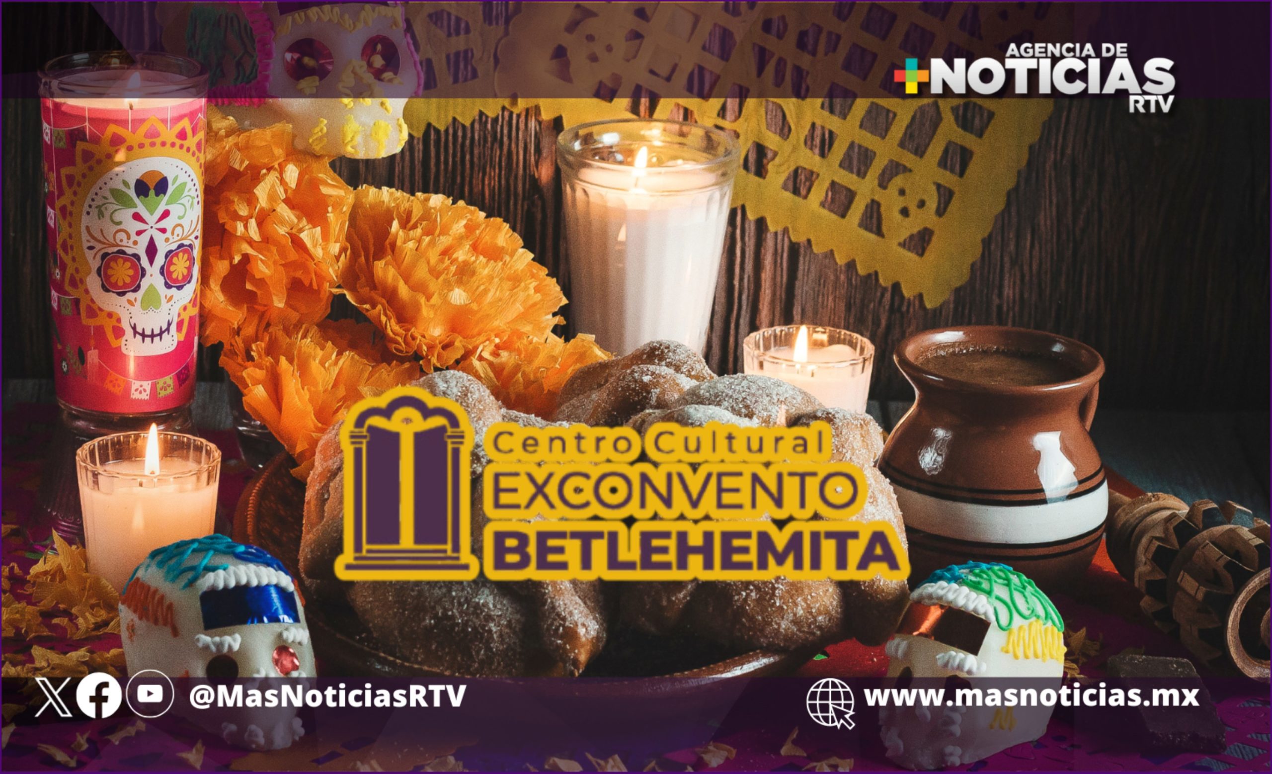 Exconvento Betlehemita anuncia actividades por festividades de Día de Muertos