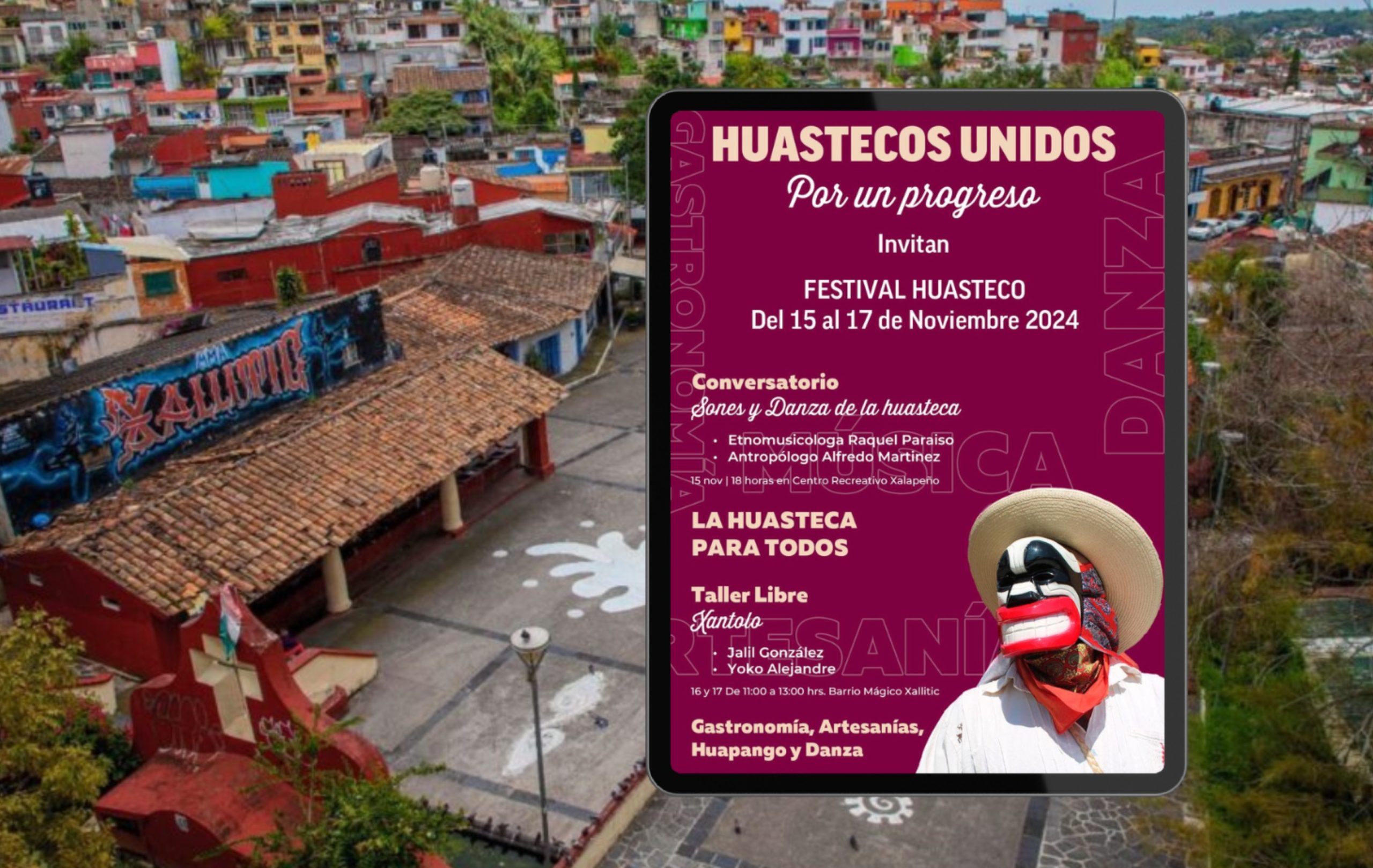 Festival huasteco en barrio mágico xalapeño Xallitic