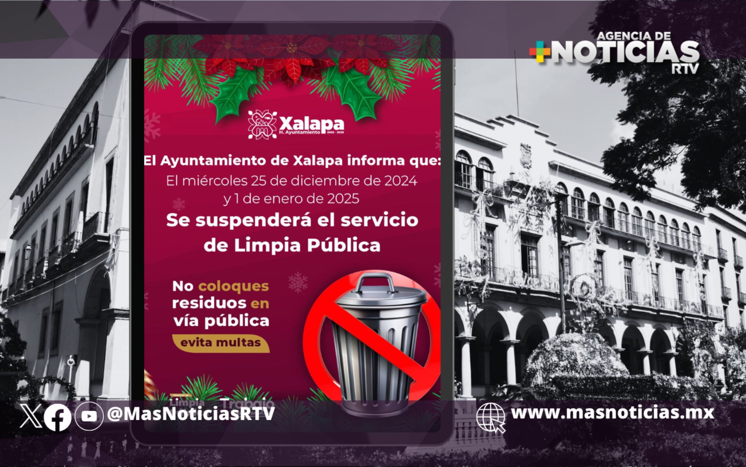 No habrá servicio de limpia pública 25 de diciembre y 1 de enero en Xalapa