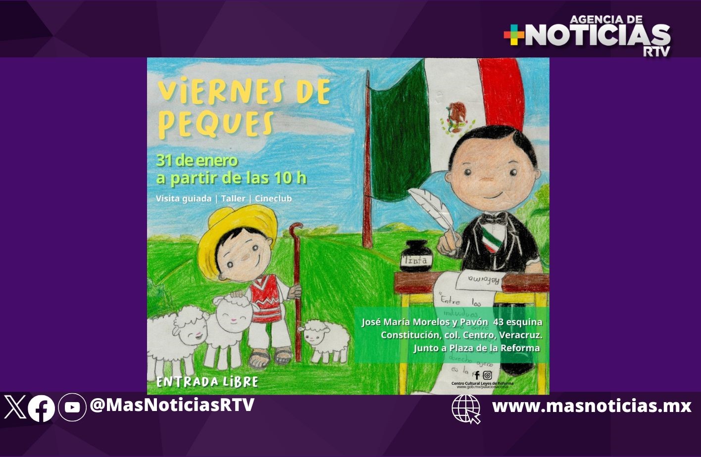 Invitan a Viernes de Peques del Centro Cultural Leyes de Reforma en Veracruz puerto