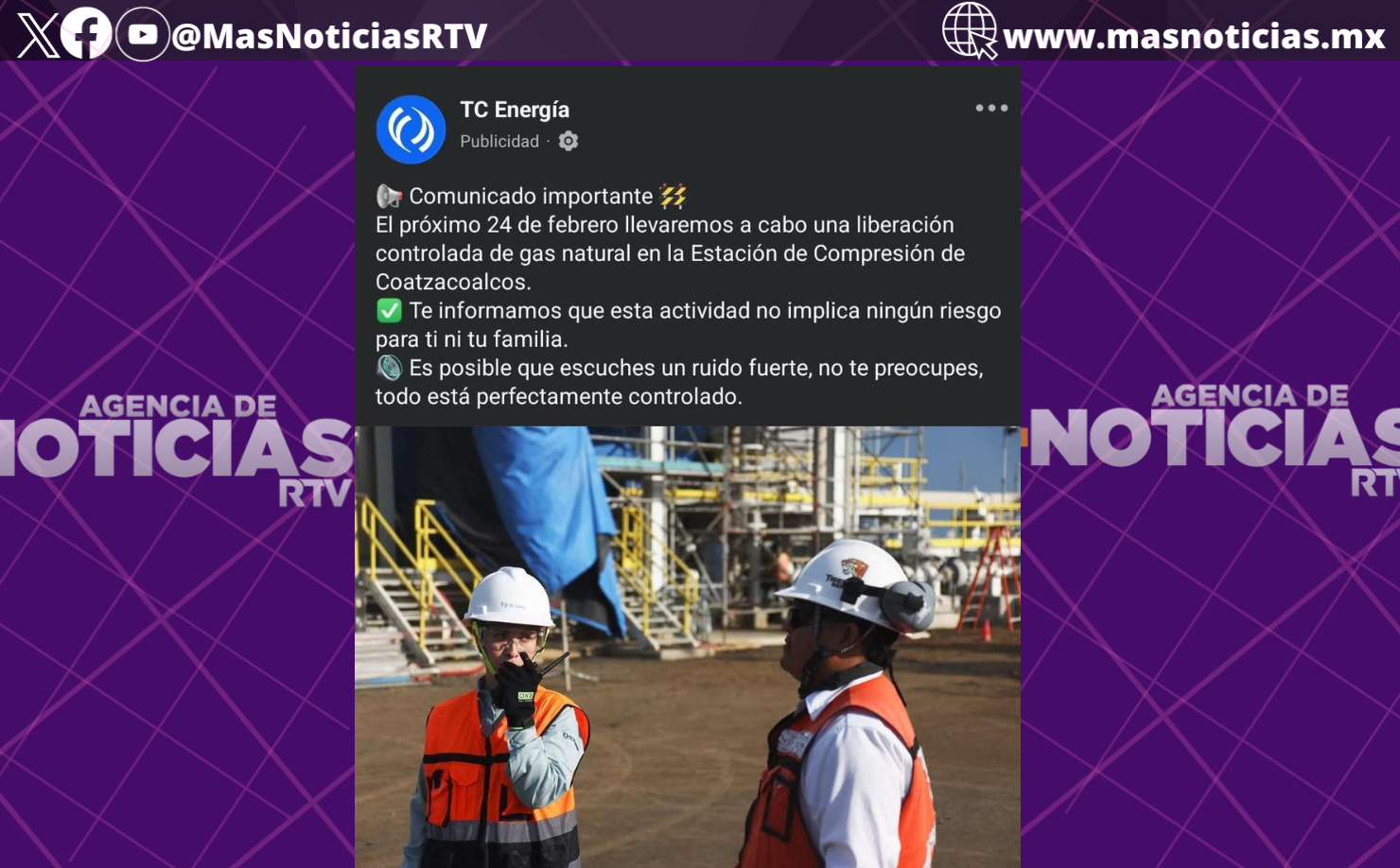 TC Energía realizará liberación controlada de gas en Coatzacoalcos