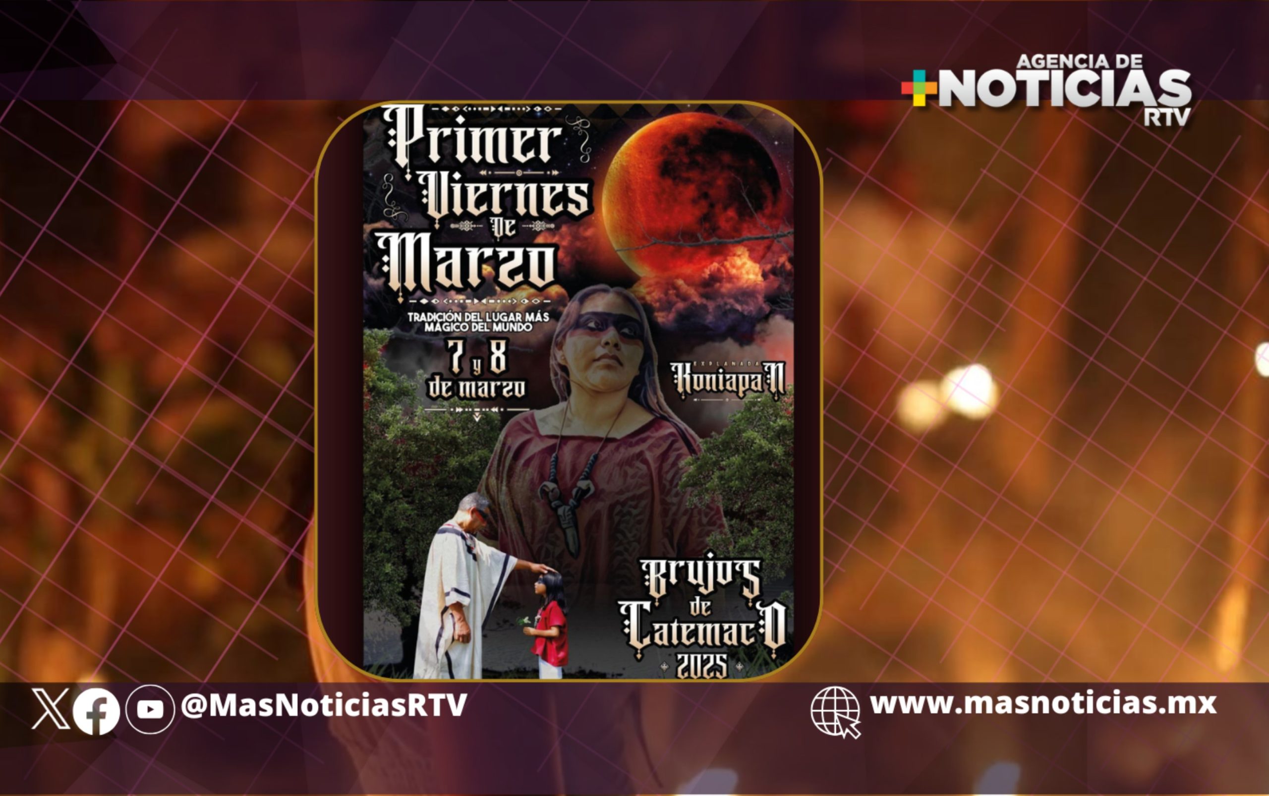 Sectur invita a vivir el misticismo del primer viernes de marzo en Catemaco