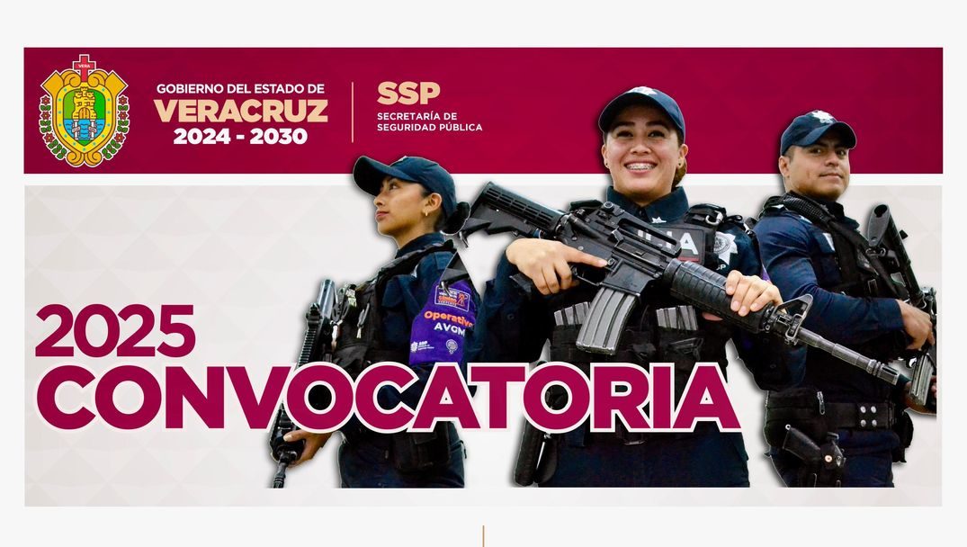 Seguridad y estabilidad laboral: convocatoria abierta para la Policía Estatal de Veracruz