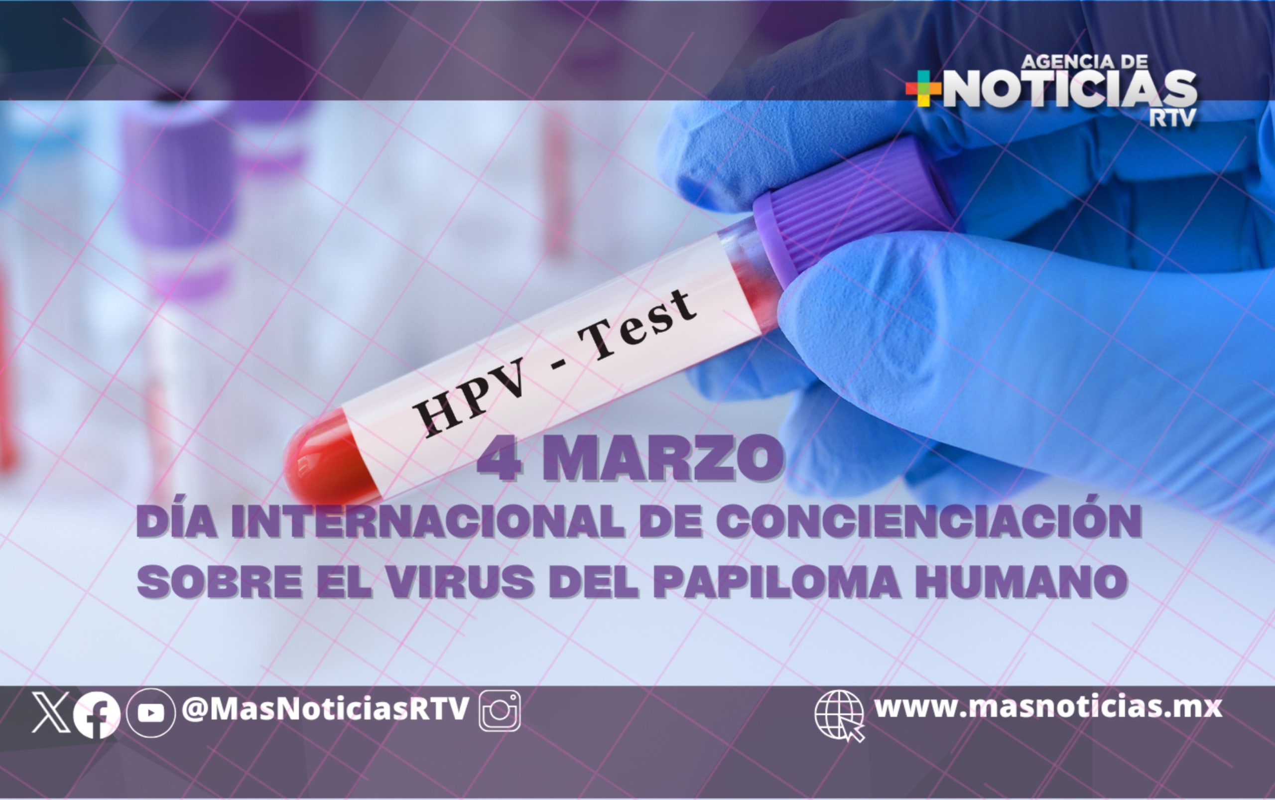 Día Internacional de Concienciación sobre el Virus del Papiloma Humano