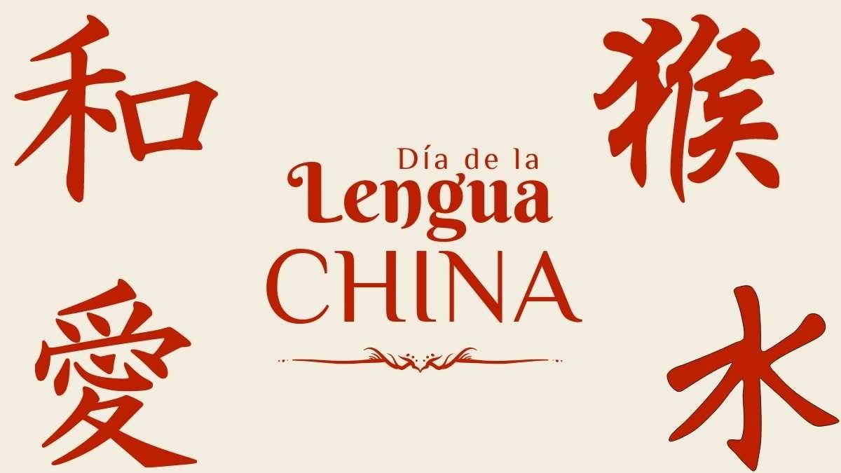 Día de la Lengua China