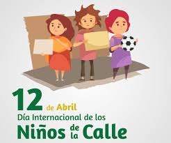 Día Internacional de los Niños de la Calle este 12 de abril