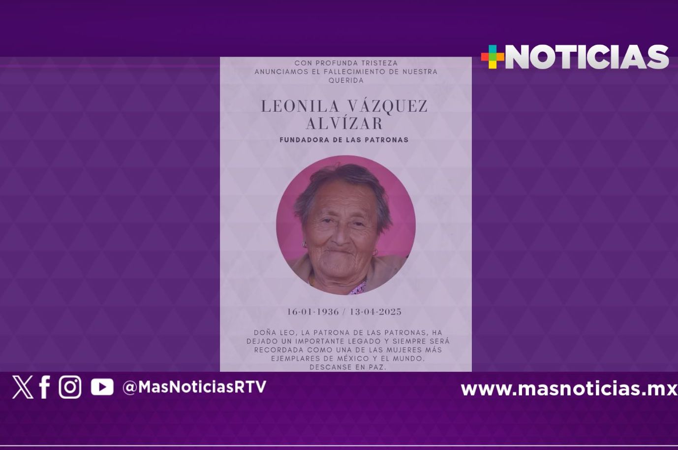 Leonila Vázquez Alvízar, fundadora de Las Patronas, falleció este domingo