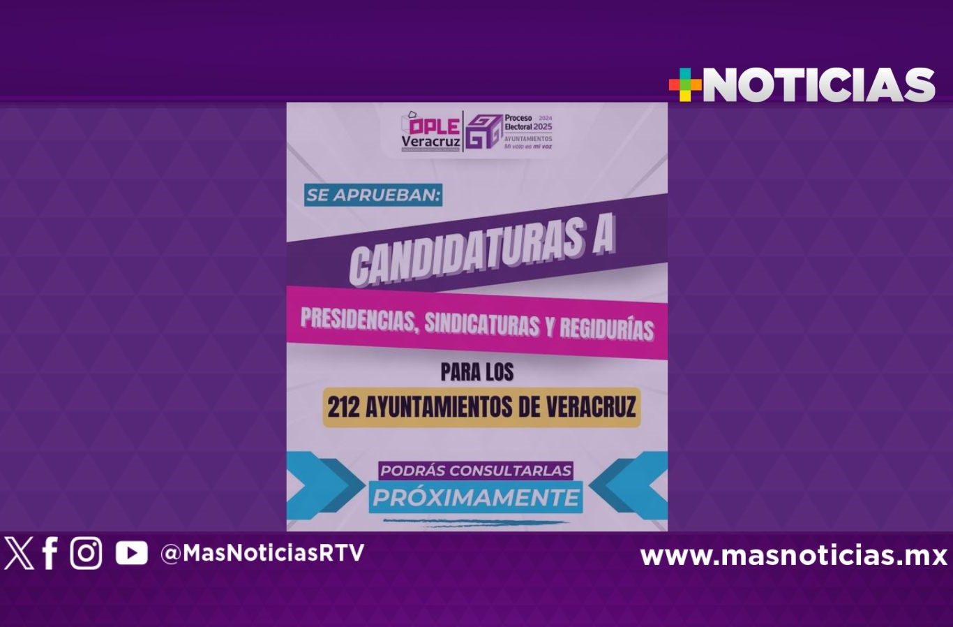 OPLE aprobó más de 12 mil candidaturas a cargos edilicios en Veracruz