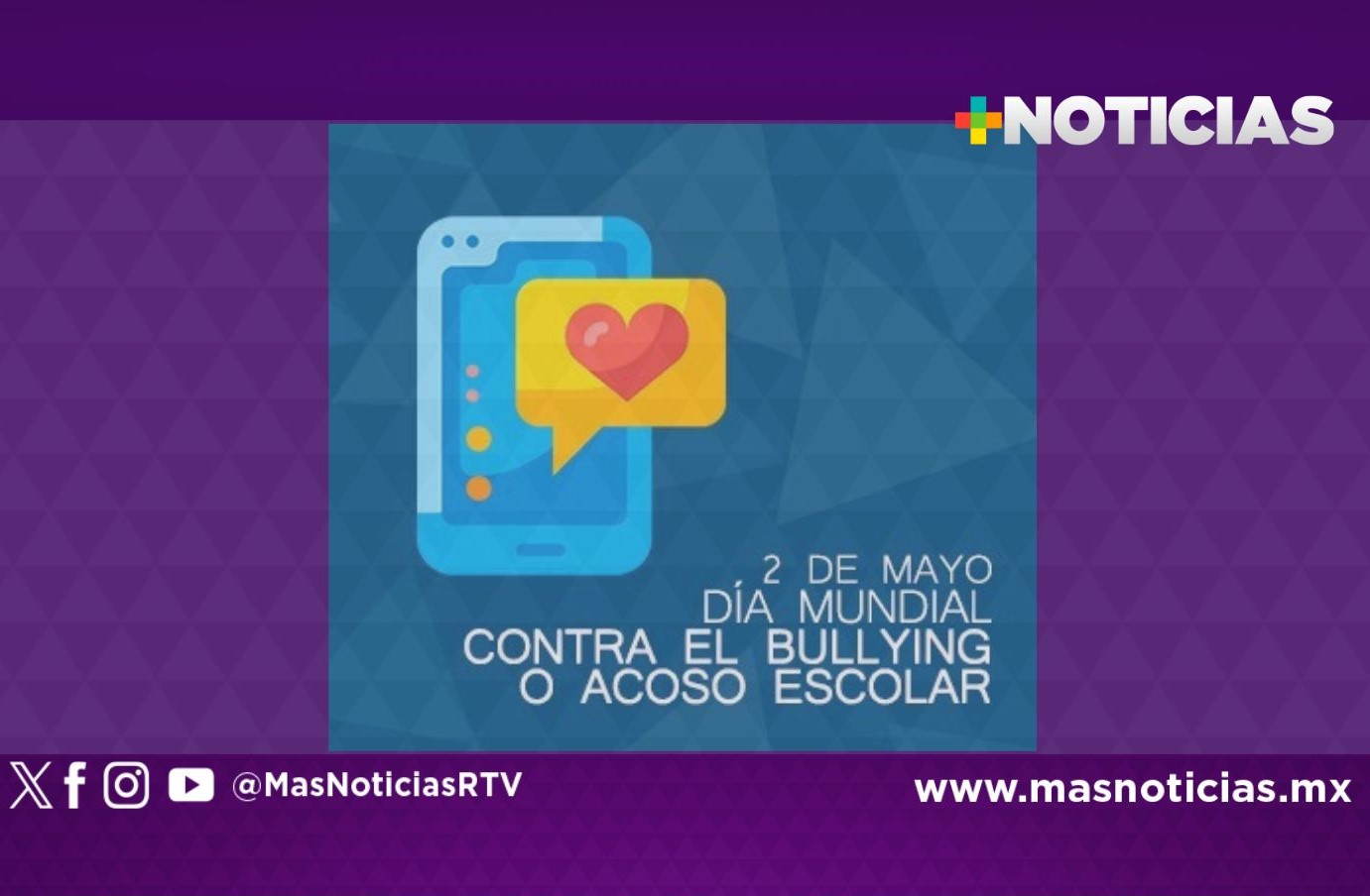 Día Mundial contra el Acoso Escolar conmemora cada 2 de mayo