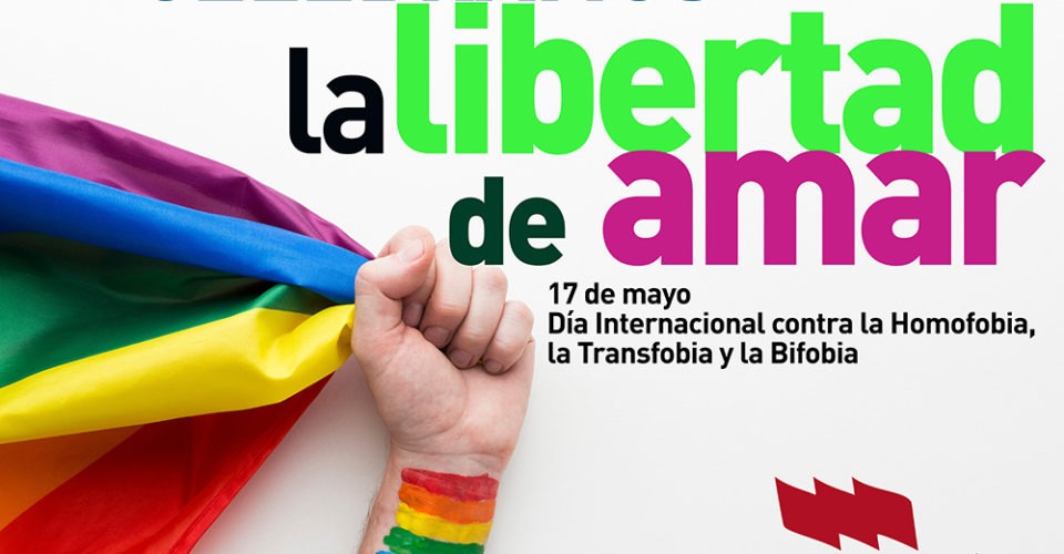 Día Internacional contra la Homofobia, la Transfobia y la Bifobia