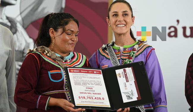 Claudia Sheinbaum entrega 97 mdp del FAISPIAM a 57 comunidades de Nayarit