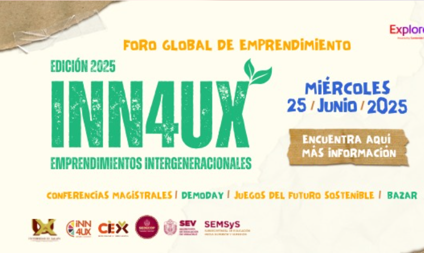 Invitan a foro de innovación y emprendimiento “INN4UX Emprendimientos Generacionales”