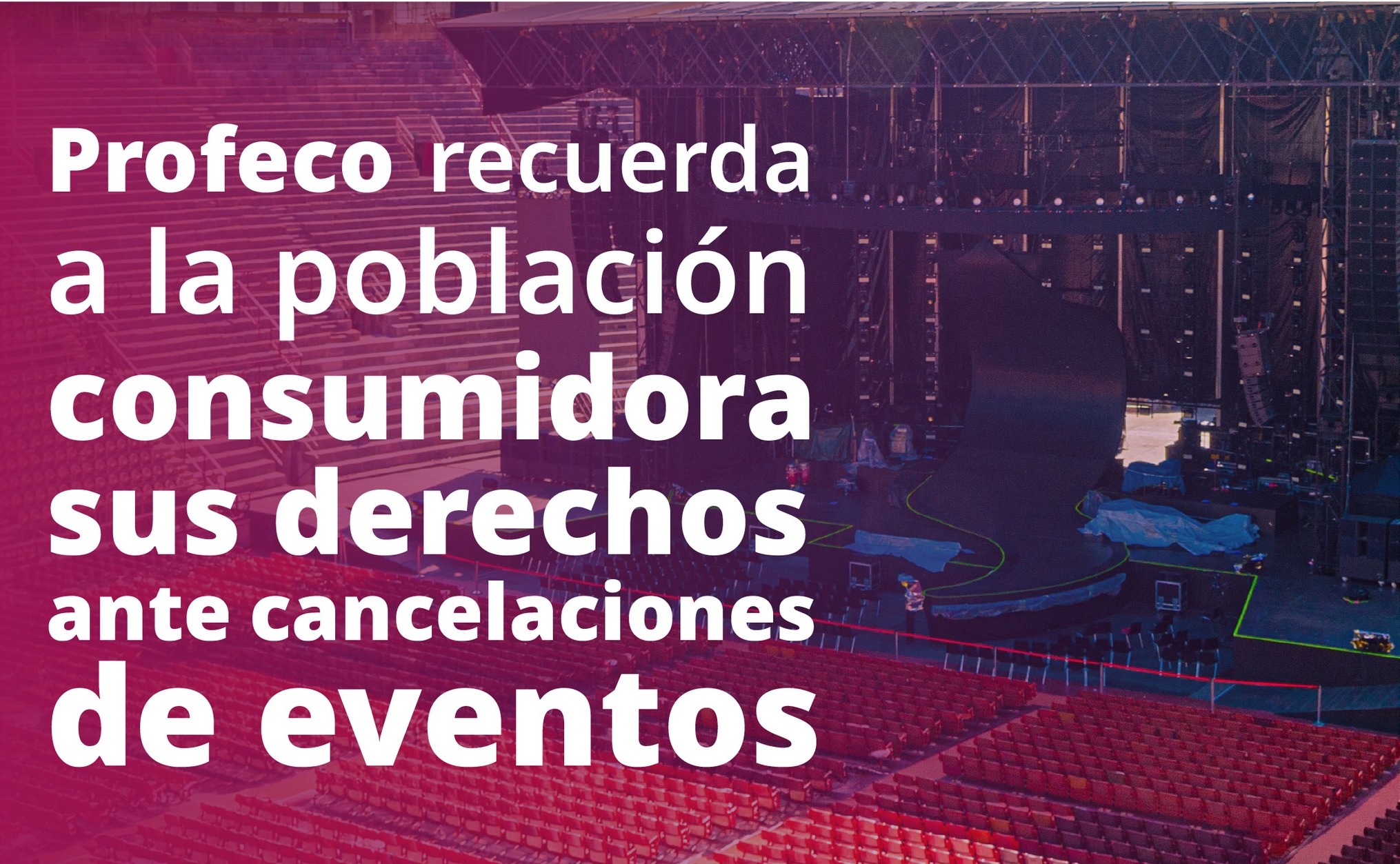 ¿Cuáles son tus derechos ante cancelaciones de eventos?