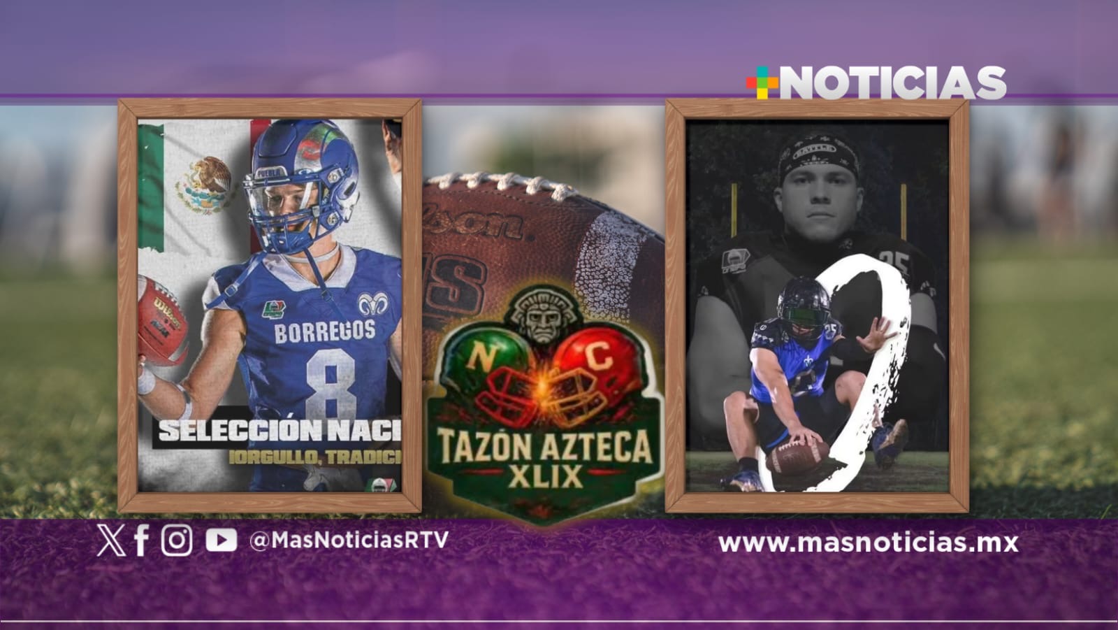 ¡Convocados al Tazón Azteca 2025!