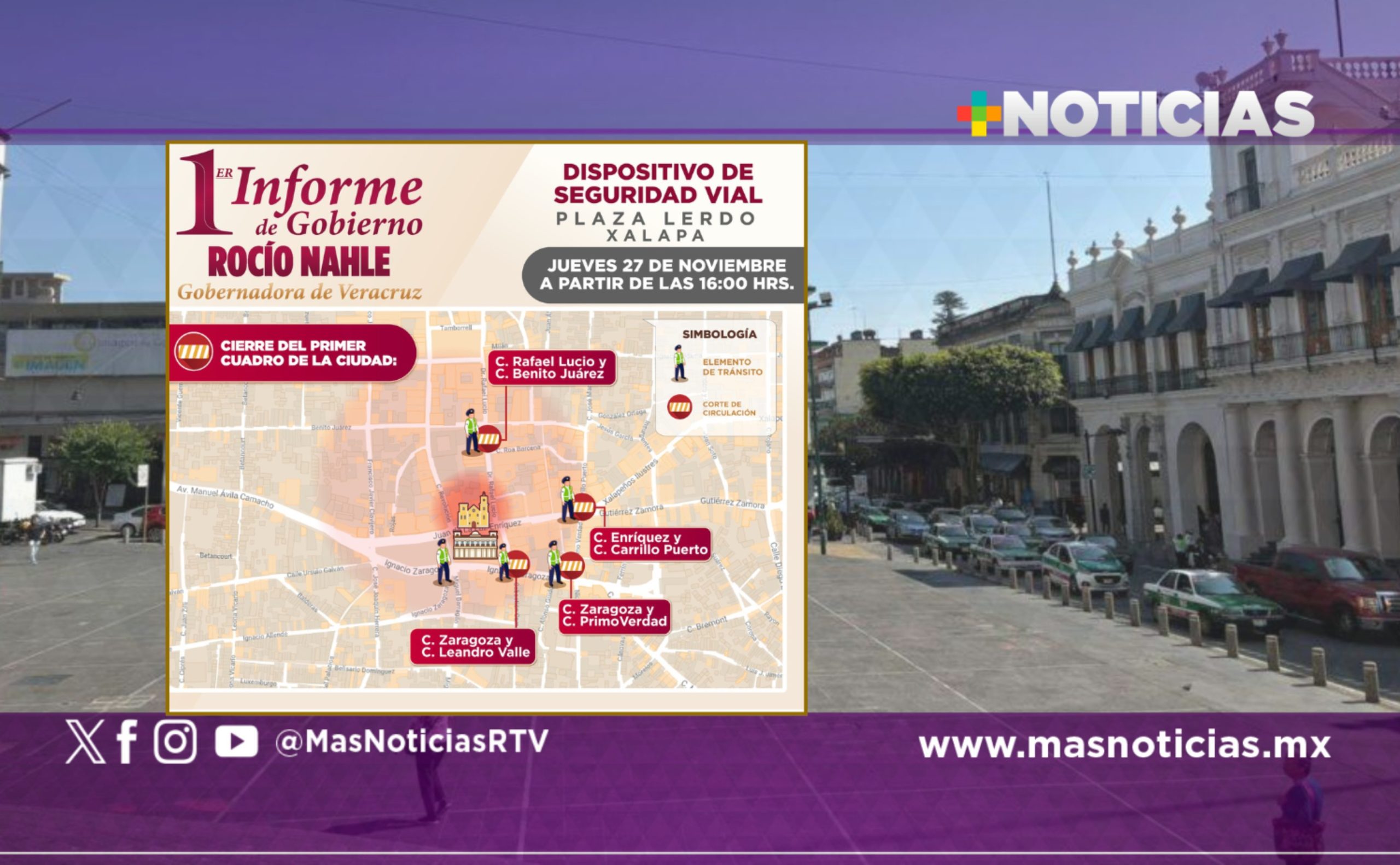 Dispositivo vial para el Primer Informe de Gobierno