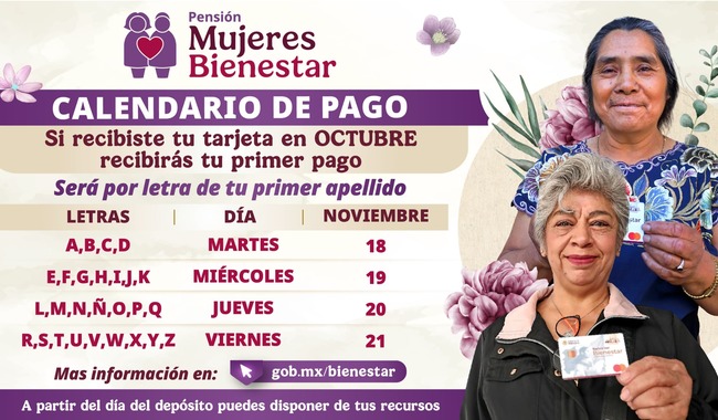 Del 18 al 21 de noviembre inicia pago a nuevas beneficiarias de la Pensión Mujeres Bienestar