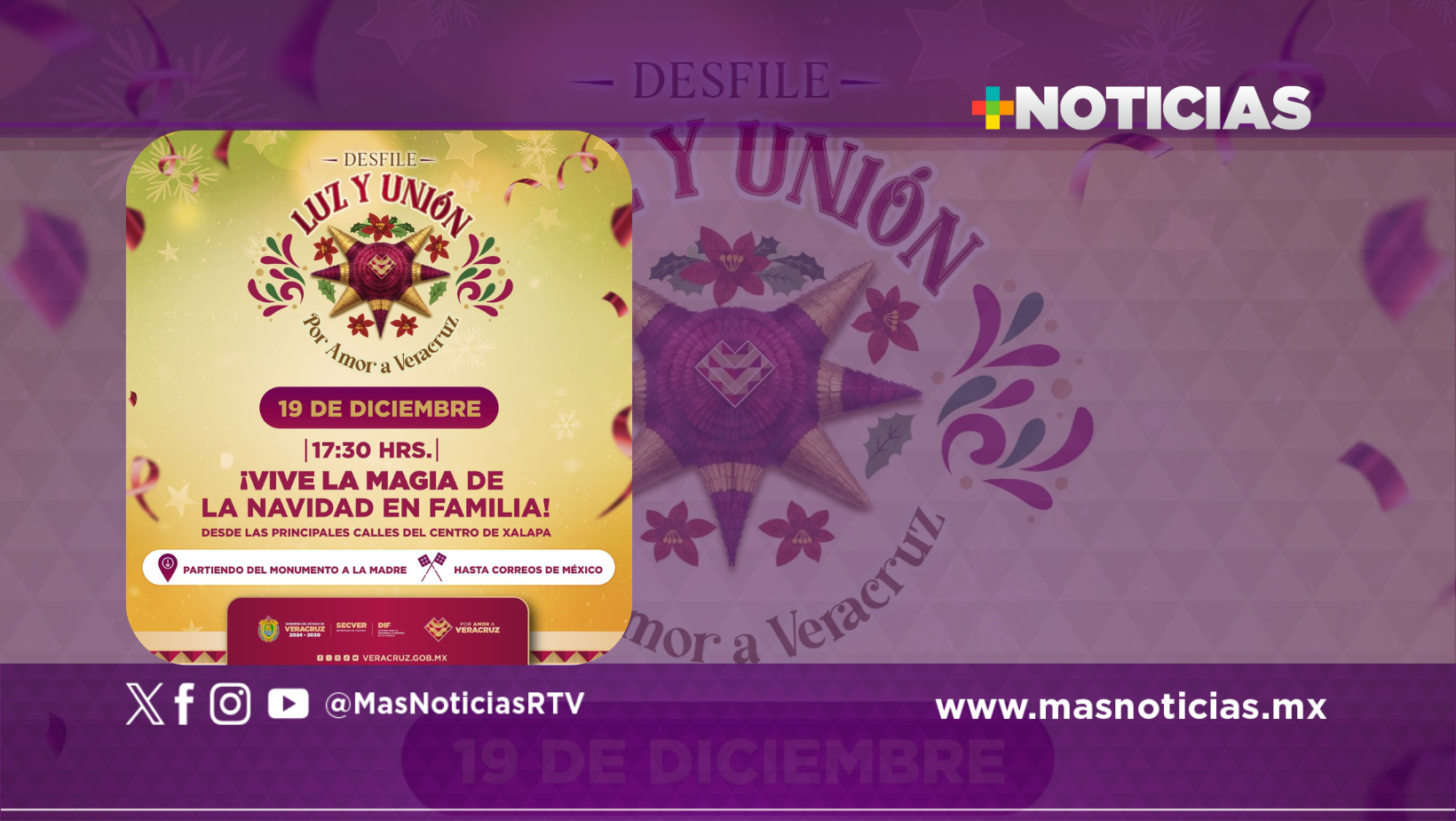 Invitan DIF y SECVER a Desfile Navideño Luz y Unión