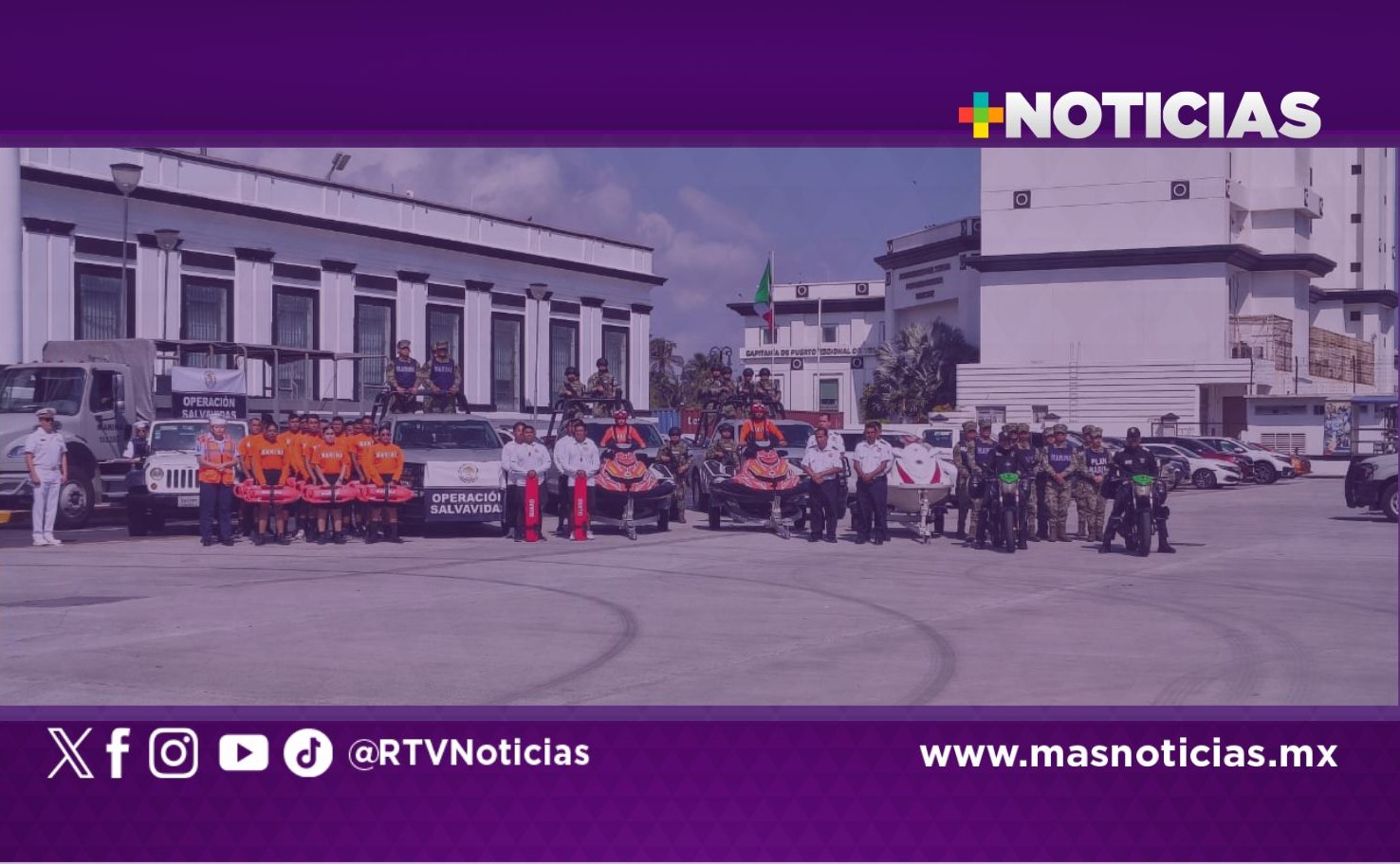 Inicia Operación Salvavidas, Semana Santa 2026 en Veracruz-Boca del Río