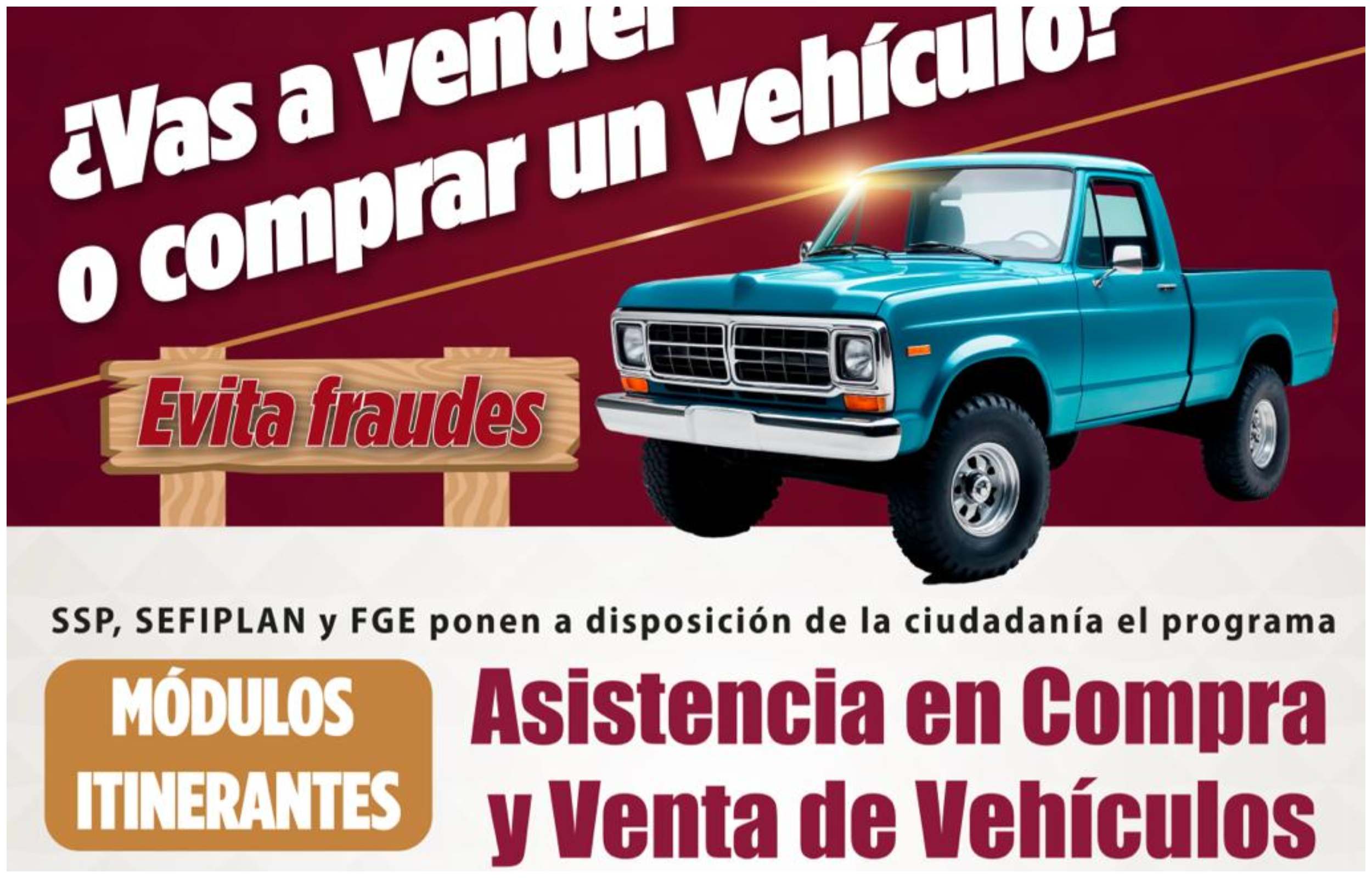 Integran SSP, Sefiplan y FGE programa para evitar el robo y fraude en compra-venta de vehículos